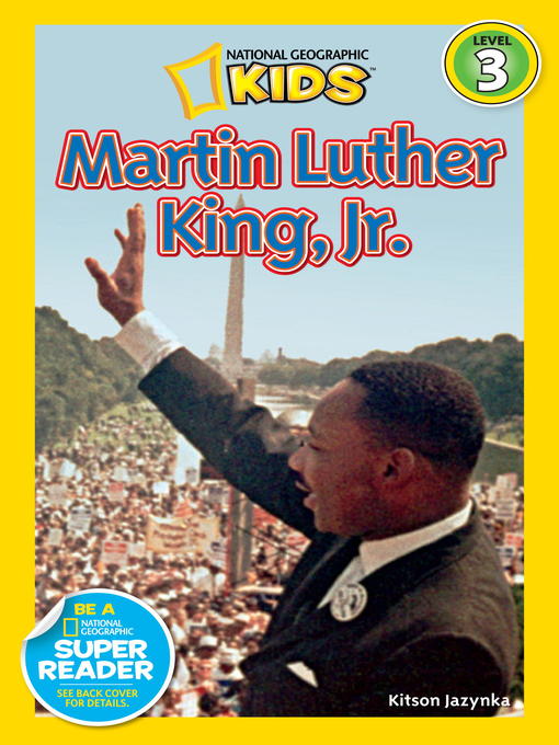 Title details for National Geographic Readers: Martin Luther King, Jr. by Kitson Jazynka - Wait list